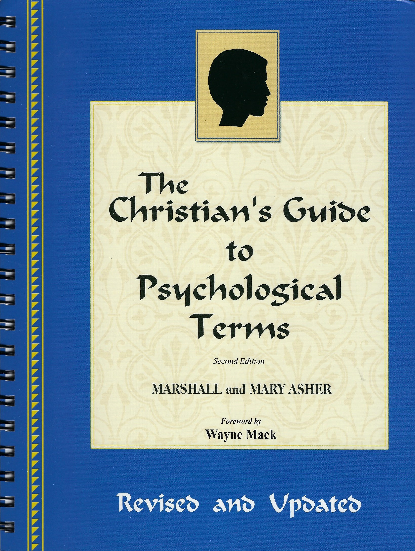 THE CHRISTIAN'S GUIDE TO PSYCHOLOGICAL TERMS Marshall and Ma